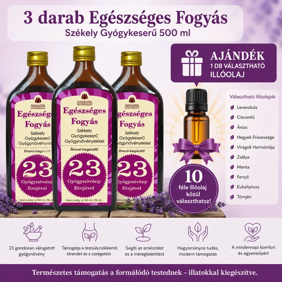 3 darab – Egészséges Fogyás – Székely Gyógykeserű - VÁLASZTHATÓ ILLÓOLAJJAL